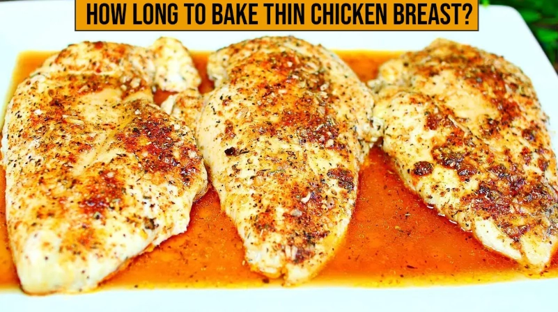 thin chicken breast cooking time